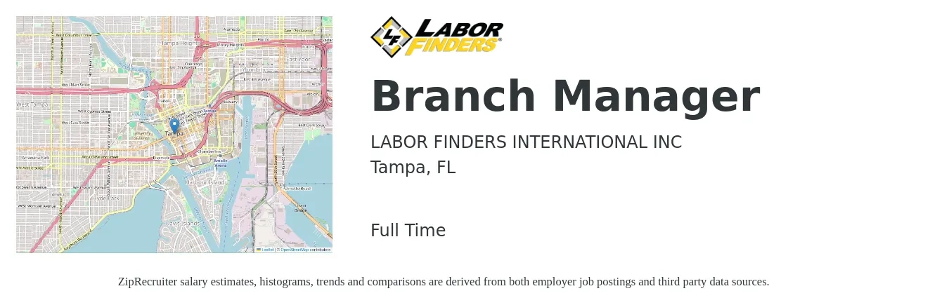 LABOR FINDERS INTERNATIONAL INC job posting for a Branch Manager in Tampa, FL with a salary of $53,900 to $81,300 Yearly with a map of Tampa location.