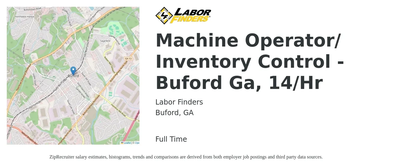Labor Finders job posting for a Machine Operator/ Inventory Control - Buford Ga, 14/Hr in Buford, GA with a salary of $15 to $18 Hourly with a map of Buford location.