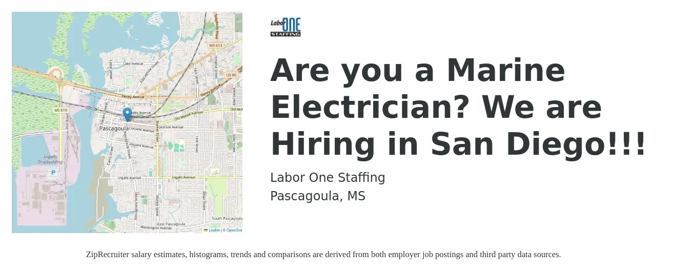 Labor One Staffing job posting for a Are you a Marine Electrician? We are Hiring in San Diego!!! in Pascagoula, MS with a salary of $24 to $30 Hourly with a map of Pascagoula location.