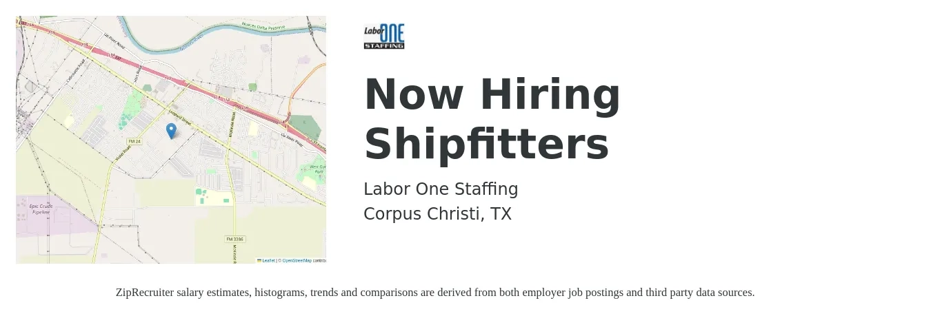 Labor One Staffing job posting for a Now Hiring Shipfitters in Corpus Christi, TX with a salary of $22 to $27 Hourly with a map of Corpus Christi location.