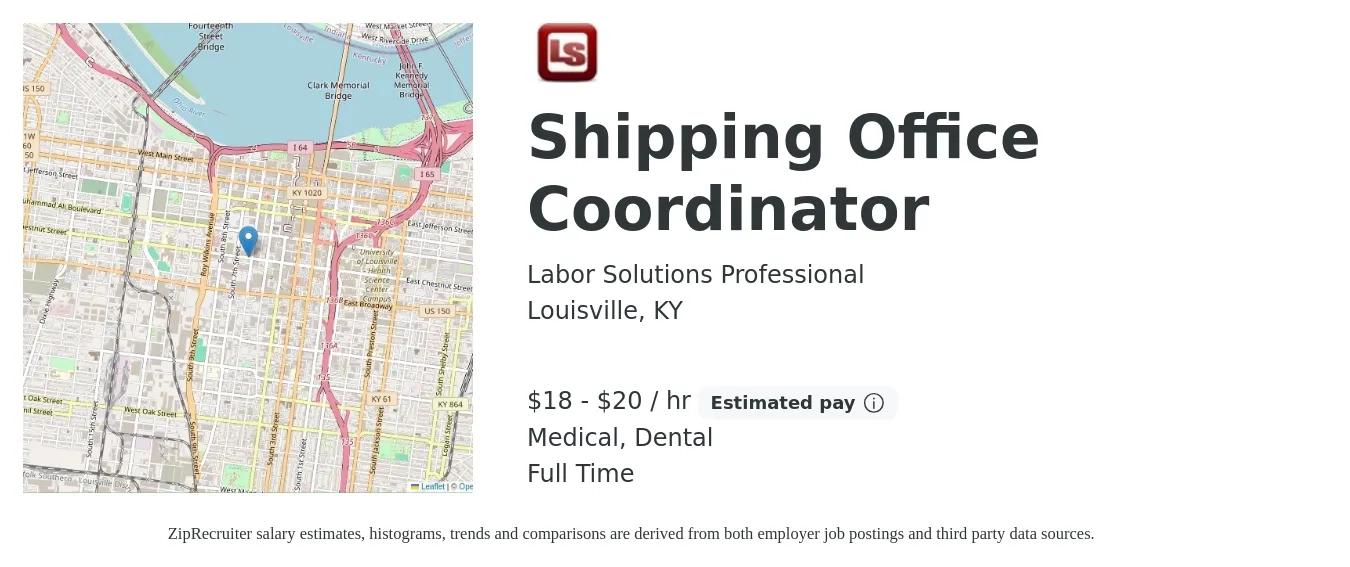Labor Solutions Professional job posting for a Shipping Office Coordinator in Louisville, KY with a salary of $19 to $21 Hourly and benefits including dental, life_insurance, medical, and pto with a map of Louisville location.