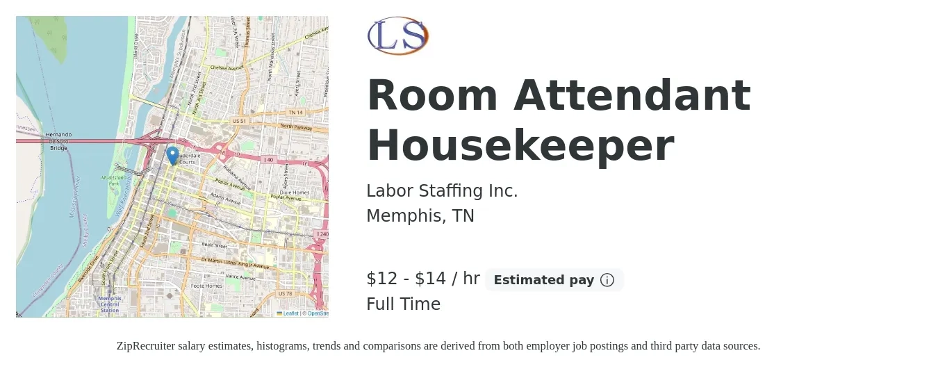 Labor Staffing Inc. job posting for a Room Attendant Housekeeper in Memphis, TN with a salary of $13 to $15 Hourly with a map of Memphis location.