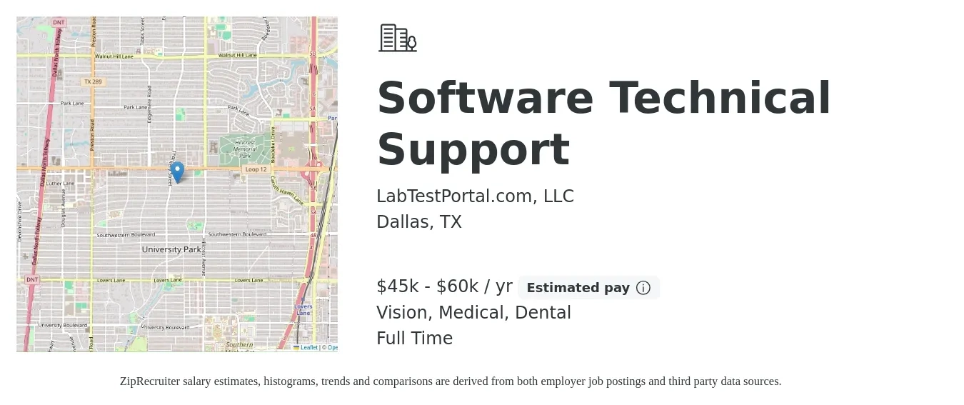 LabTestPortal.com, LLC job posting for a Software Technical Support in Dallas, TX with a salary of $45,000 to $60,000 Yearly and benefits including vision, dental, medical, and retirement with a map of Dallas location.