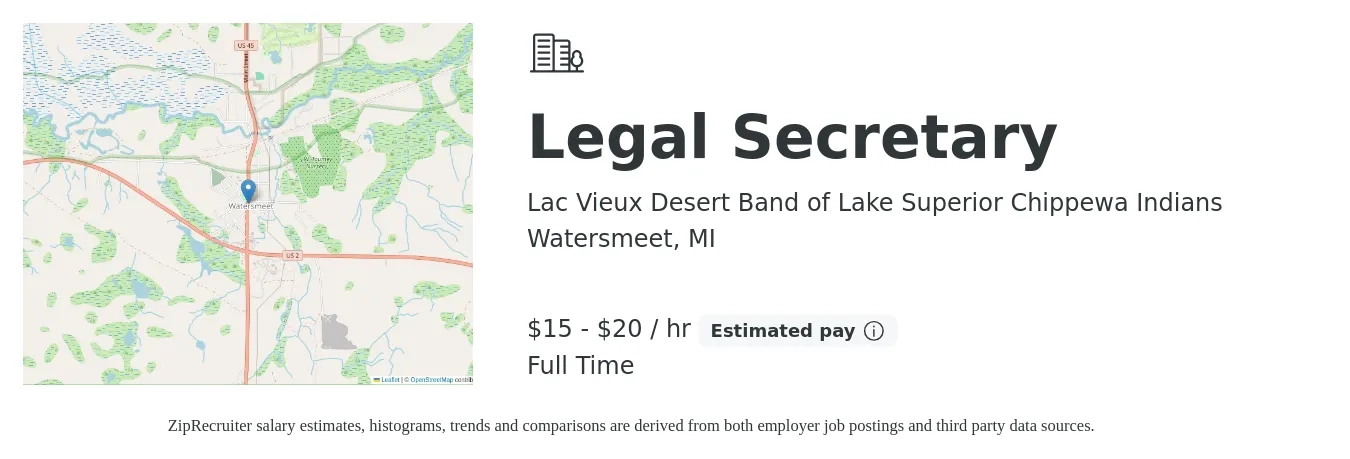Lac Vieux Desert Band of Lake Superior Chippewa Indians job posting for a Legal Secretary in Watersmeet, MI with a salary of $16 to $21 Hourly with a map of Watersmeet location.