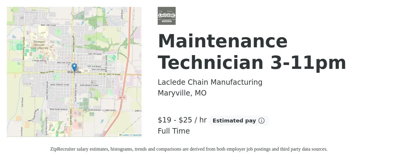 Laclede Chain Manufacturing job posting for a Maintenance Technician 3-11pm in Maryville, MO with a salary of $20 to $26 Hourly with a map of Maryville location.