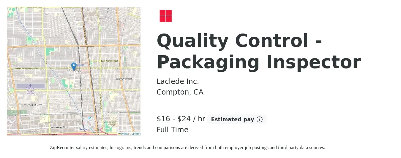Laclede Inc. job posting for a Quality Control - Packaging Inspector in Compton, CA with a salary of $17 to $25 Hourly with a map of Compton location.