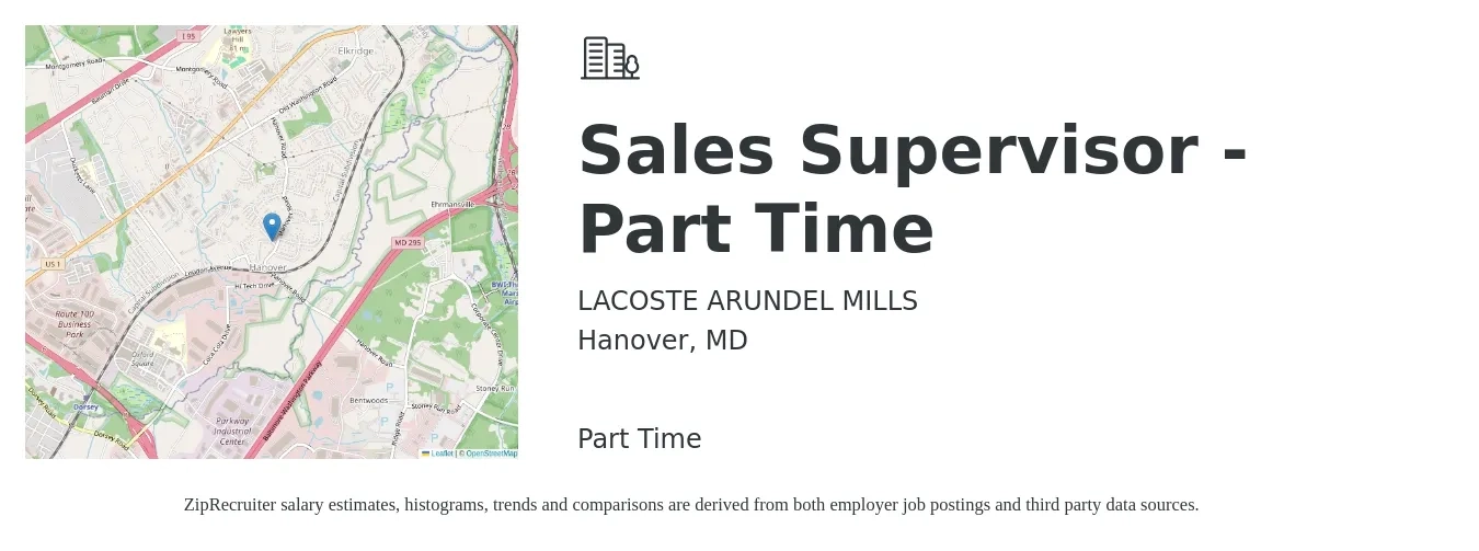 LACOSTE ARUNDEL MILLS job posting for a Sales Supervisor - Part Time in Hanover, MD with a salary of $44,300 to $95,100 Yearly with a map of Hanover location.