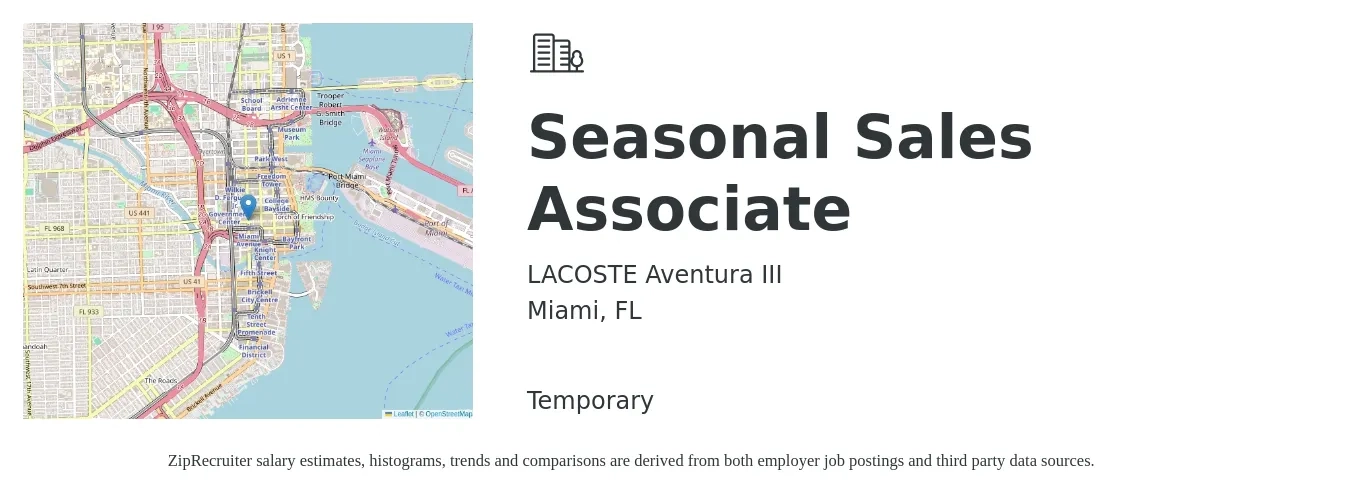 LACOSTE Aventura III job posting for a Seasonal Sales Associate in Miami, FL with a salary of $13 to $15 Hourly with a map of Miami location.