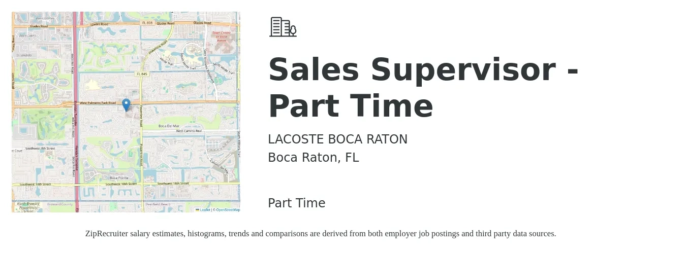 LACOSTE BOCA RATON job posting for a Sales Supervisor - Part Time in Boca Raton, FL with a salary of $42,600 to $91,300 Yearly with a map of Boca Raton location.