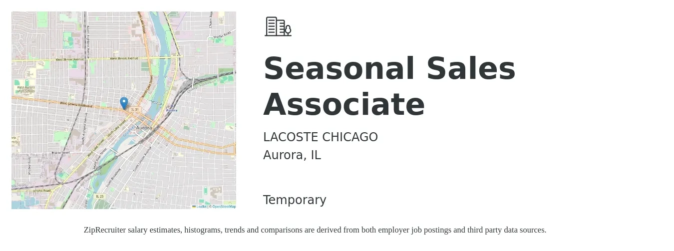 LACOSTE CHICAGO job posting for a Seasonal Sales Associate in Aurora, IL with a salary of $14 to $16 Hourly with a map of Aurora location.