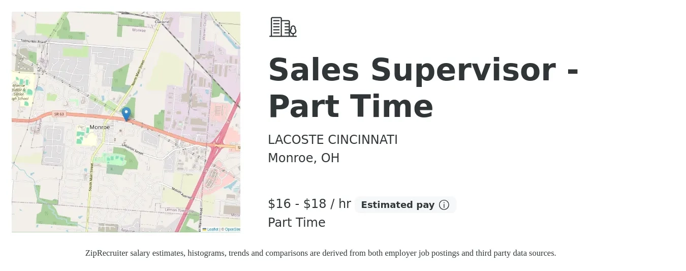 LACOSTE CINCINNATI job posting for a Sales Supervisor - Part Time in Monroe, OH with a salary of $17 to $19 Hourly with a map of Monroe location.