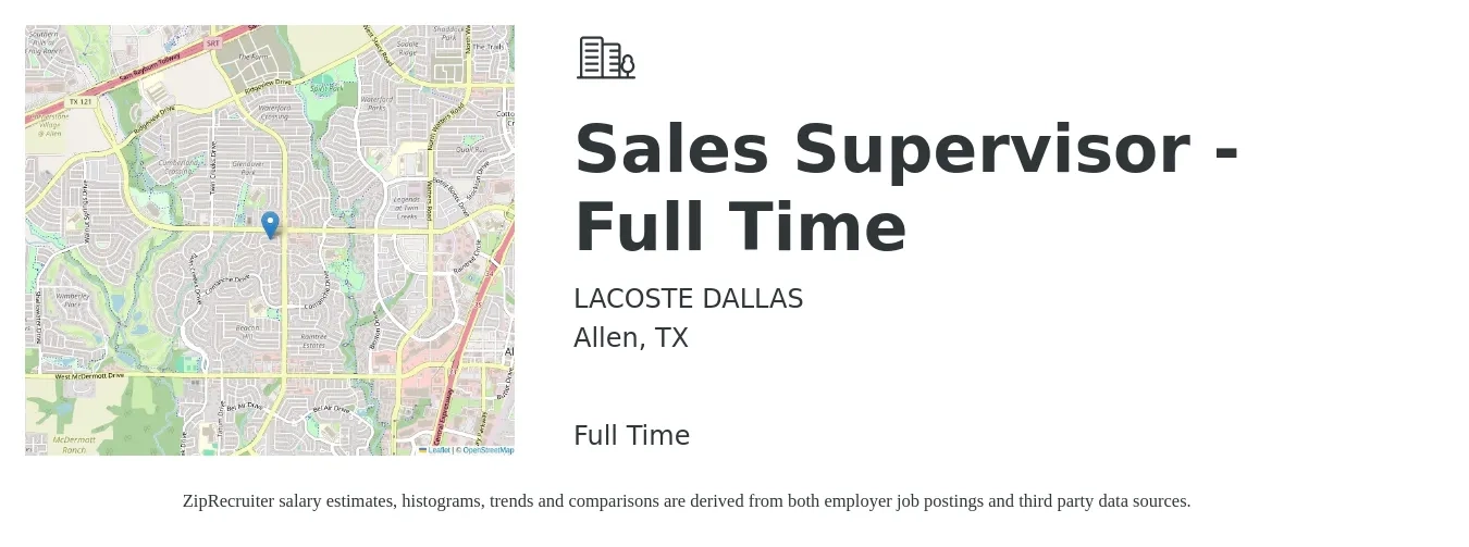 LACOSTE DALLAS job posting for a Sales Supervisor - Full Time in Allen, TX with a salary of $41,900 to $89,800 Yearly with a map of Allen location.