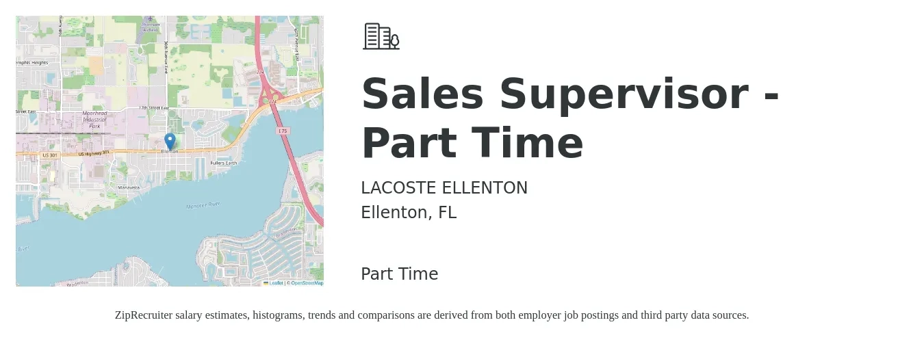 LACOSTE ELLENTON job posting for a Sales Supervisor - Part Time in Ellenton, FL with a salary of $40,000 to $85,700 Yearly with a map of Ellenton location.