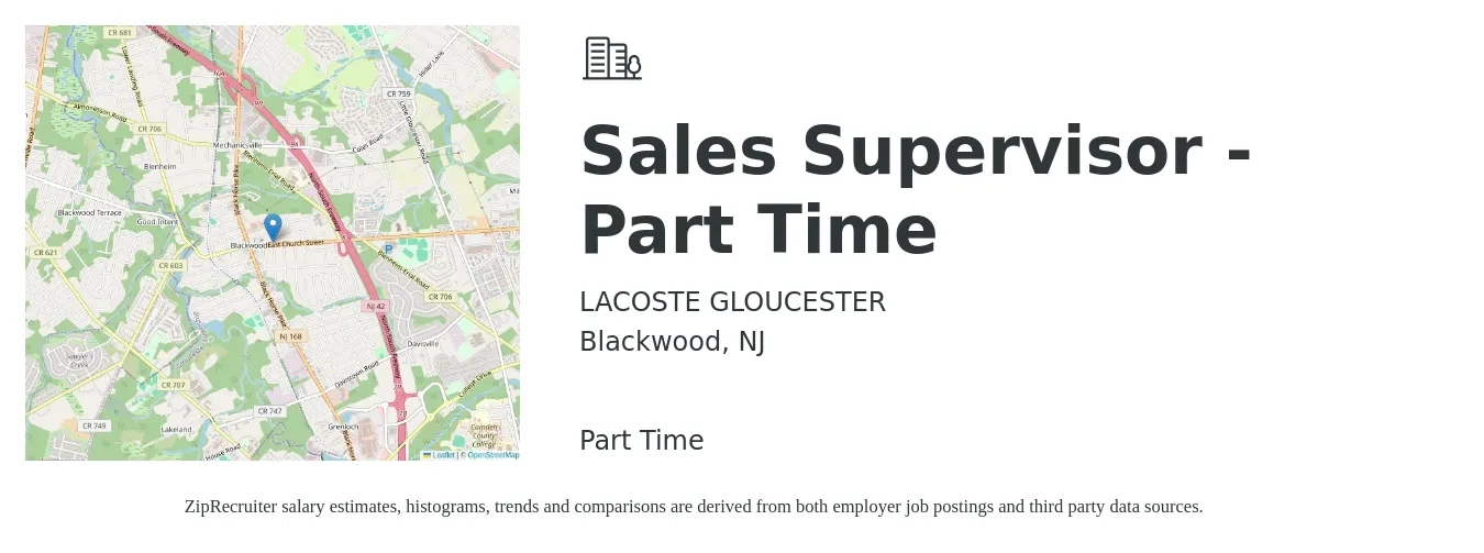 LACOSTE GLOUCESTER job posting for a Sales Supervisor - Part Time in Blackwood, NJ with a salary of $44,700 to $95,900 Yearly with a map of Blackwood location.