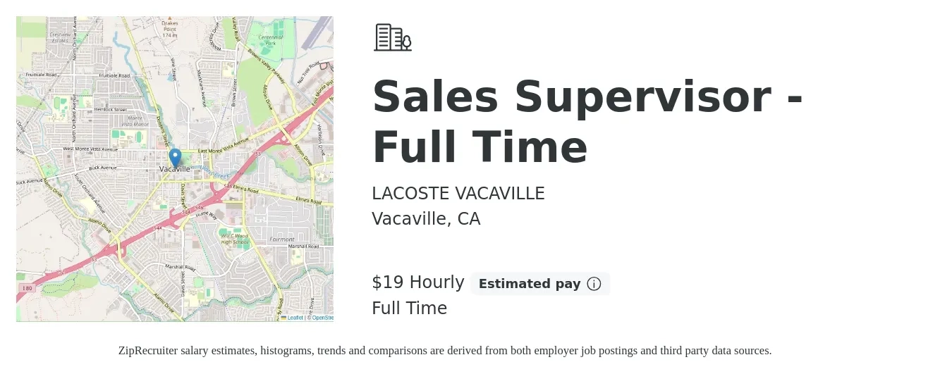 LACOSTE VACAVILLE job posting for a Sales Supervisor - Full Time in Vacaville, CA with a salary of $20 Hourly with a map of Vacaville location.