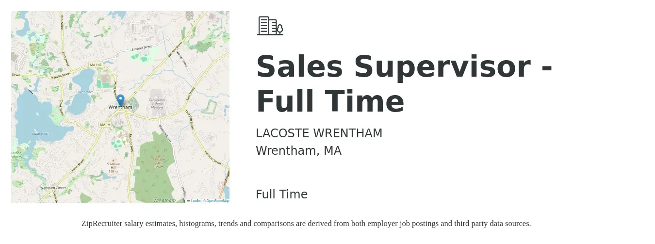 LACOSTE WRENTHAM job posting for a Sales Supervisor - Full Time in Wrentham, MA with a salary of $49,400 to $106,000 Yearly with a map of Wrentham location.