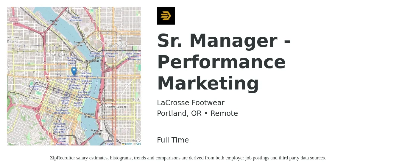 LaCrosse Footwear job posting for a Sr. Manager - Performance Marketing in Portland, OR with a salary of $95,400 to $138,900 Yearly with a map of Portland location.