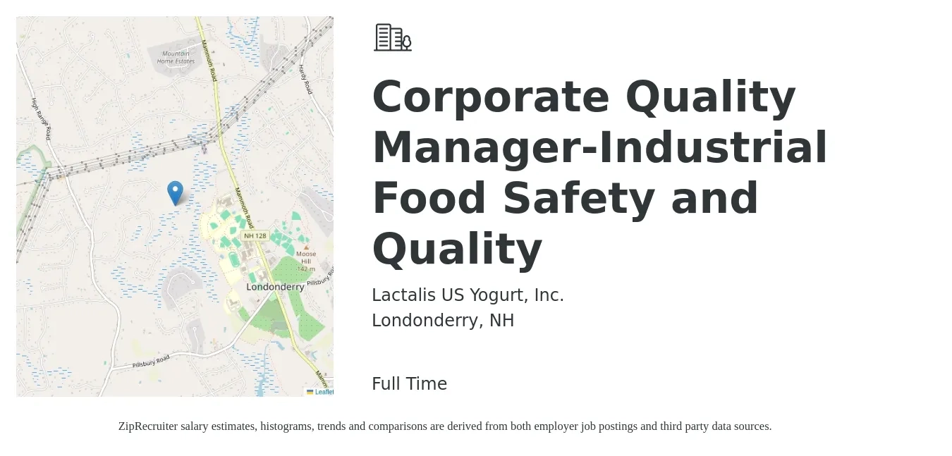Lactalis US Yogurt, Inc. job posting for a Corporate Quality Manager-Industrial Food Safety and Quality in Londonderry, NH with a salary of $73,800 to $115,200 Yearly with a map of Londonderry location.