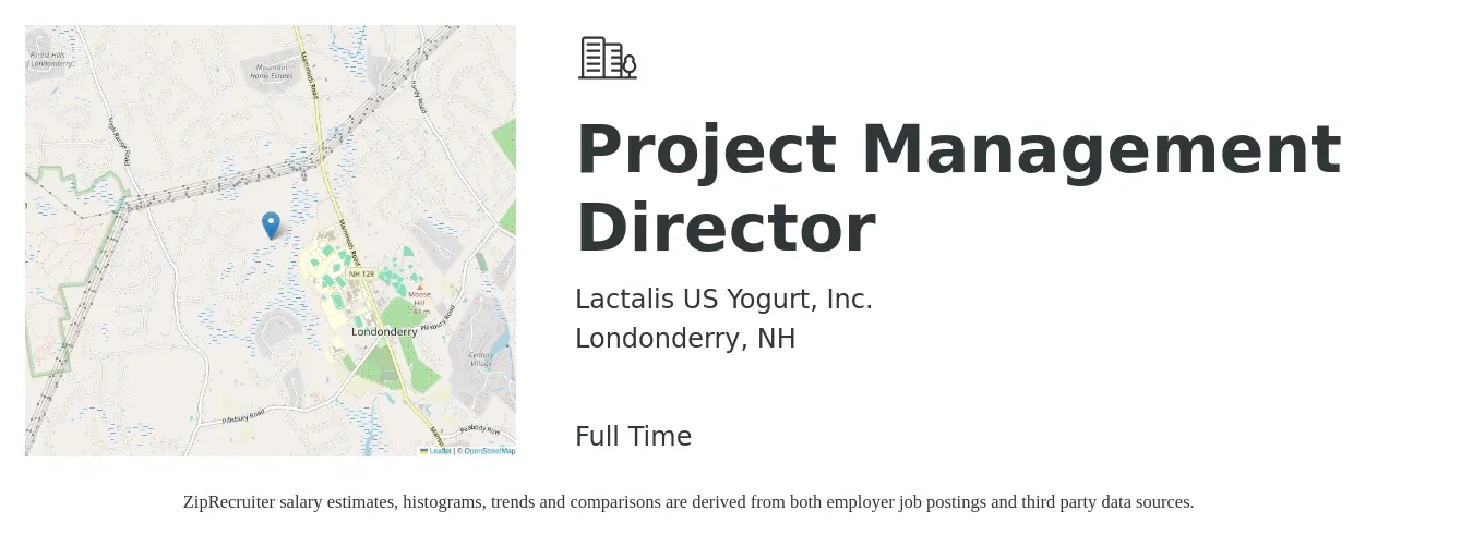 Lactalis US Yogurt, Inc. job posting for a Project Management Director in Londonderry, NH with a salary of $105,800 to $154,500 Yearly with a map of Londonderry location.