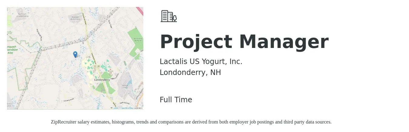 Lactalis US Yogurt, Inc. job posting for a Project Manager in Londonderry, NH with a salary of $82,200 to $128,800 Yearly with a map of Londonderry location.