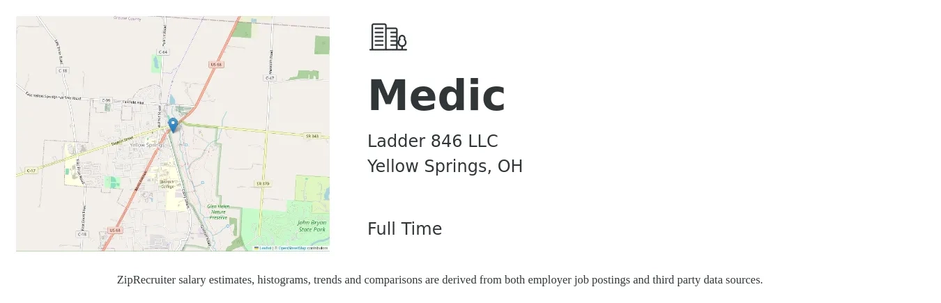 Ladder 846 LLC job posting for a Medic in Yellow Springs, OH with a salary of $160 to $240 Daily with a map of Yellow Springs location.