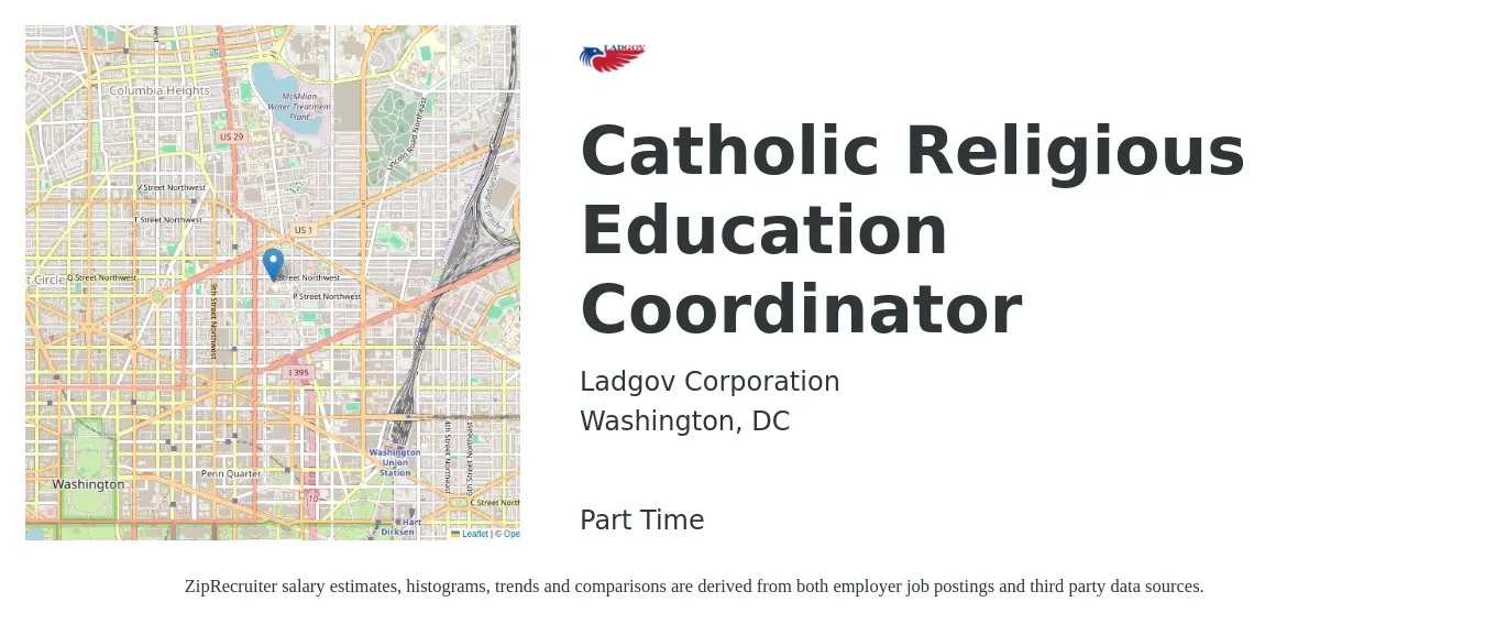 Ladgov Corporation job posting for a Catholic Religious Education Coordinator in Washington, DC with a salary of $46,300 to $71,100 Yearly with a map of Washington location.