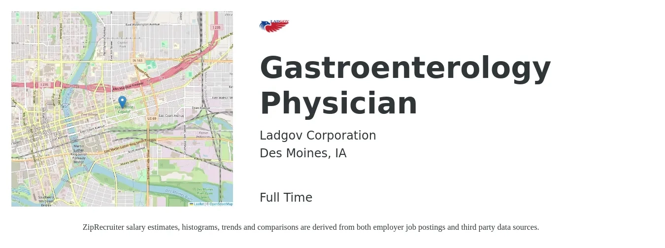 Ladgov Corporation job posting for a Gastroenterology Physician in Des Moines, IA with a salary of $390,400 Yearly with a map of Des Moines location.