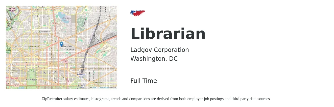 Ladgov Corporation job posting for a Librarian in Washington, DC with a salary of $58,100 to $84,600 Yearly with a map of Washington location.