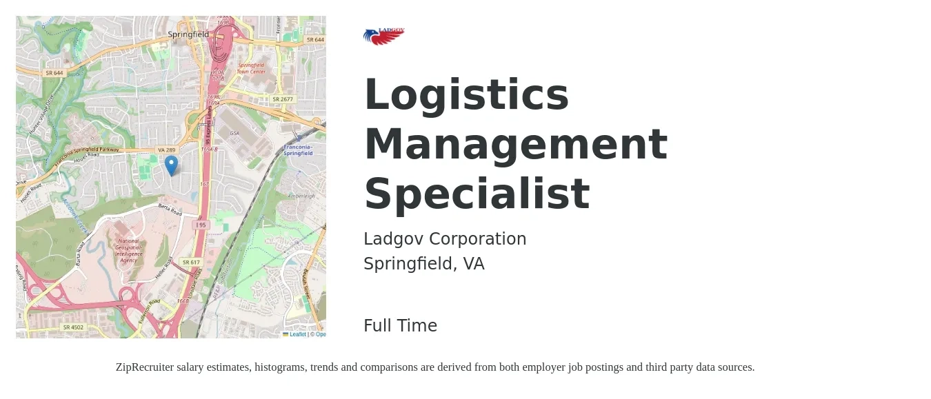 Ladgov Corporation job posting for a Logistics Management Specialist in Springfield, VA with a salary of $67,400 to $106,500 Yearly with a map of Springfield location.