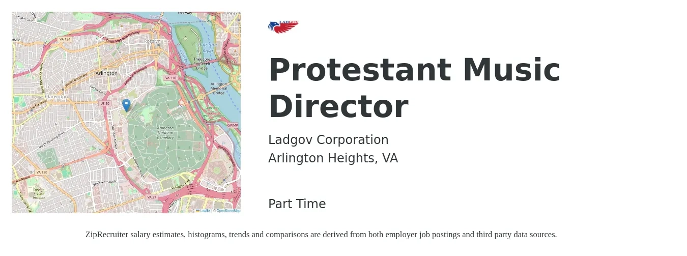 Ladgov Corporation job posting for a Protestant Music Director in Arlington Heights, VA with a salary of $48,600 to $66,300 Yearly with a map of Arlington Heights location.