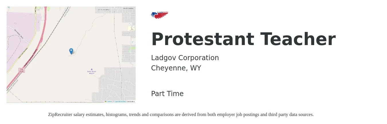 Ladgov Corporation job posting for a Protestant Teacher in Cheyenne, WY with a salary of $31,700 to $54,000 Yearly with a map of Cheyenne location.