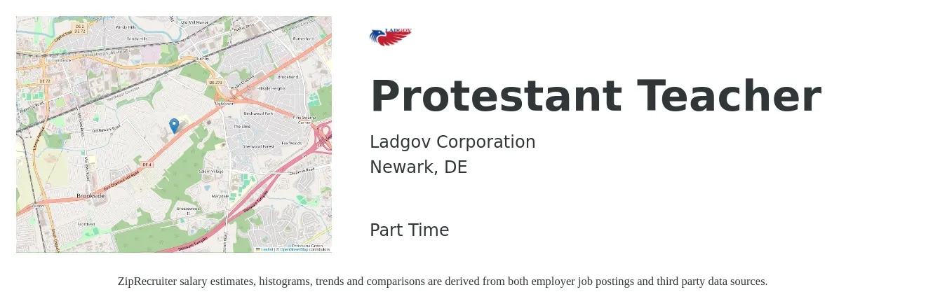 Ladgov Corporation job posting for a Protestant Teacher in Newark, DE with a salary of $32,900 to $55,900 Yearly with a map of Newark location.
