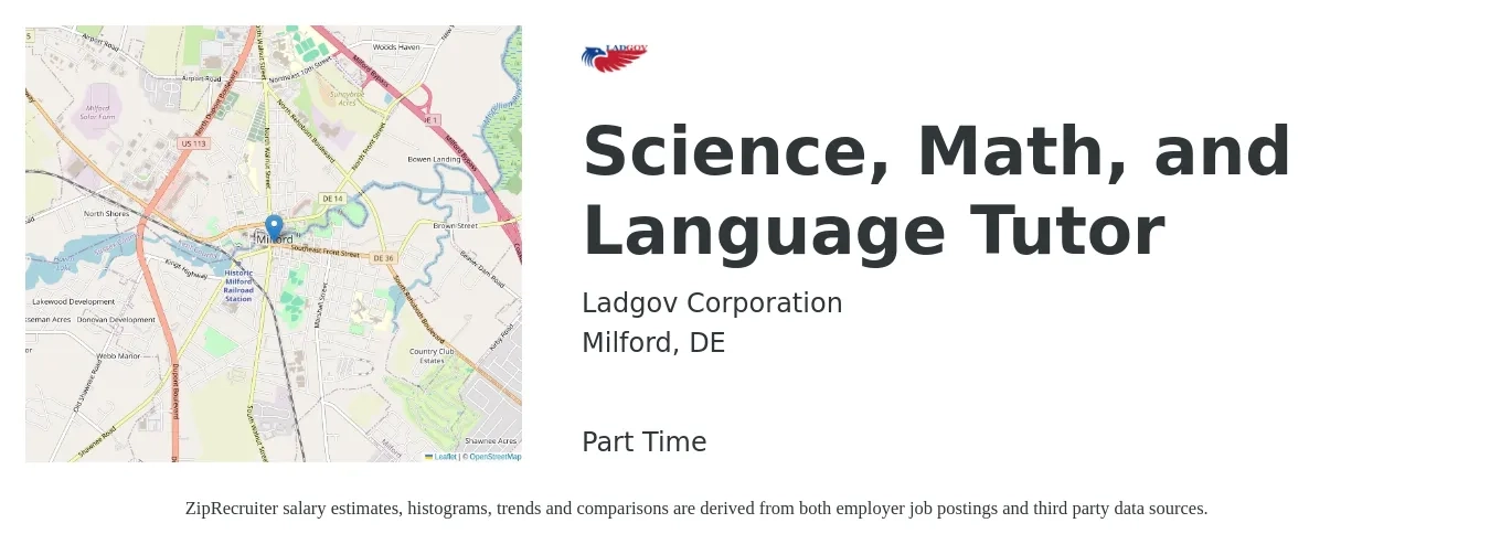Ladgov Corporation job posting for a Science, Math, and Language Tutor in Milford, DE with a salary of $23 to $29 Hourly with a map of Milford location.
