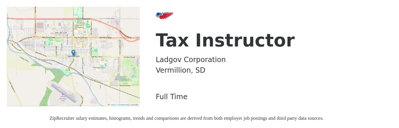 Ladgov Corporation job posting for a Tax Instructor in Vermillion, SD with a salary of $12 to $13 Hourly with a map of Vermillion location.