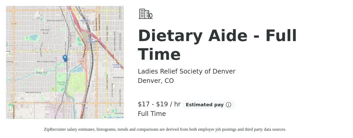 Ladies Relief Society of Denver job posting for a Dietary Aide - Full Time in Denver, CO with a salary of $18 to $20 Hourly with a map of Denver location.