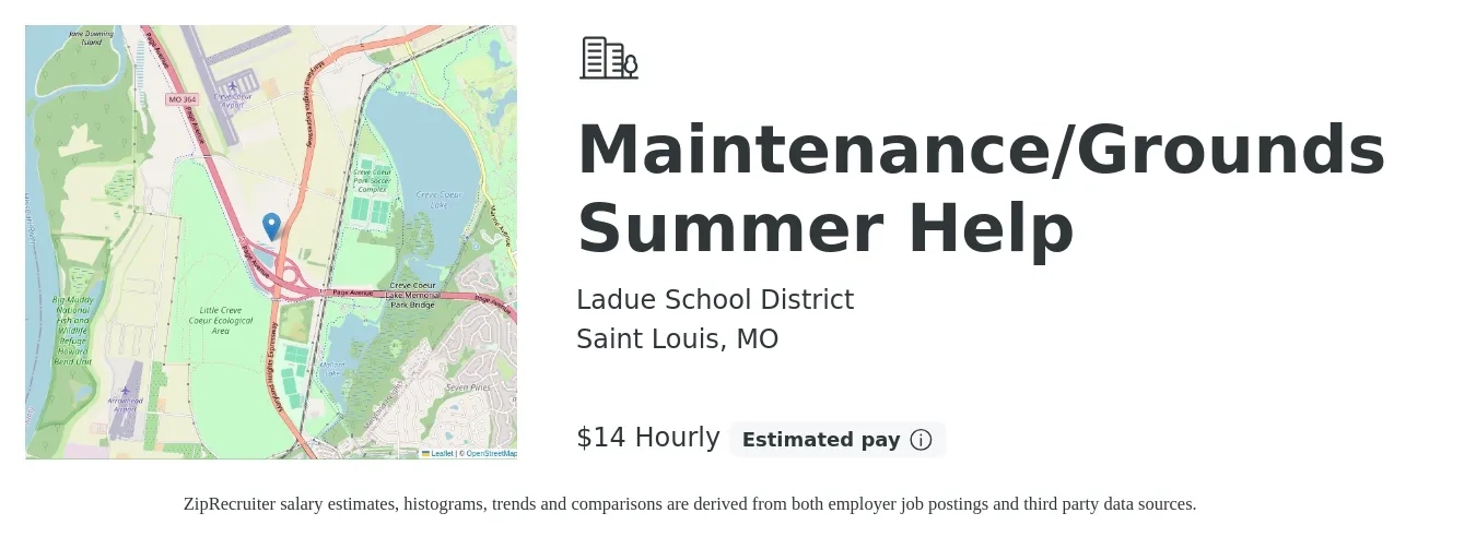 Ladue School District job posting for a Maintenance/Grounds Summer Help in Saint Louis, MO with a salary of $15 Hourly with a map of Saint Louis location.