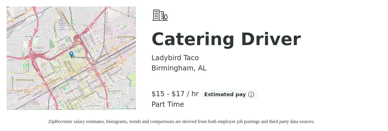 Ladybird Taco job posting for a Catering Driver in Birmingham, AL with a salary of $16 to $18 Hourly with a map of Birmingham location.