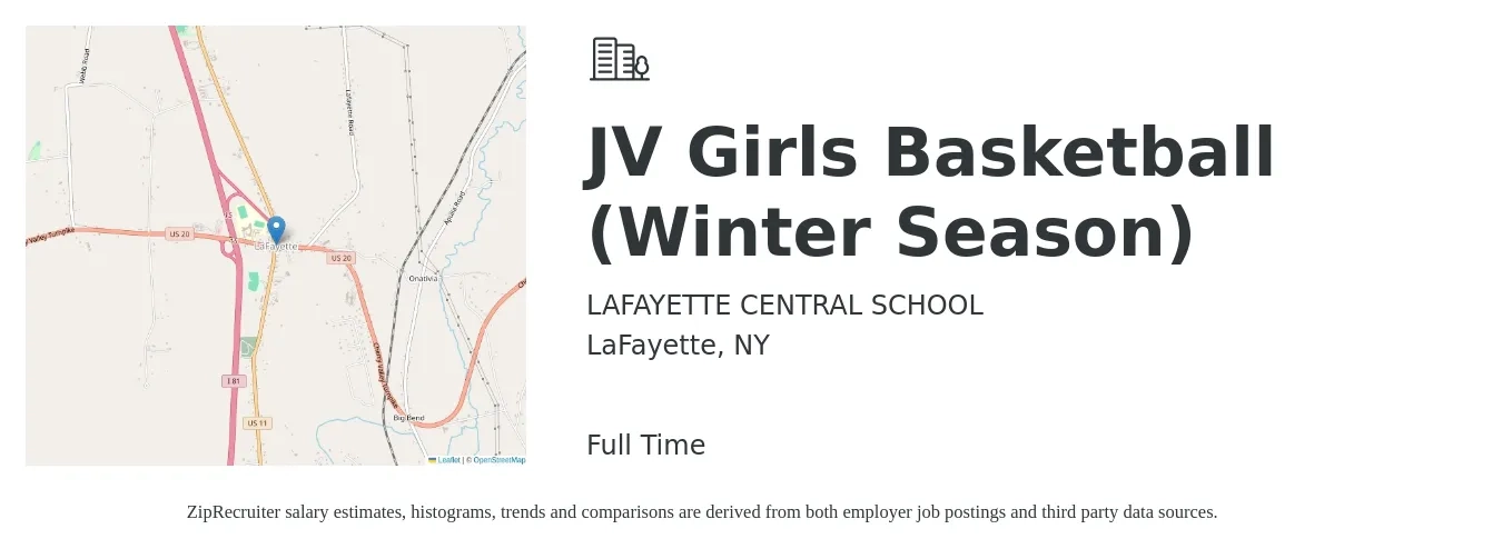 LAFAYETTE CENTRAL SCHOOL job posting for a JV Girls Basketball (Winter Season) in LaFayette, NY with a salary of $15 to $28 Hourly with a map of LaFayette location.