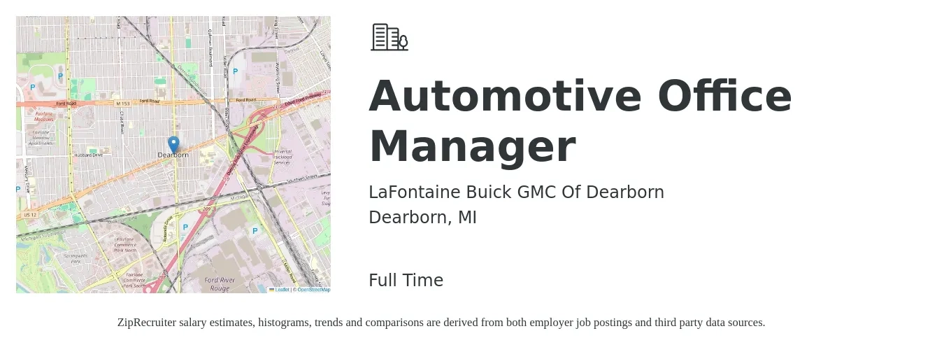 LaFontaine Buick GMC Of Dearborn job posting for a Automotive Office Manager in Dearborn, MI with a salary of $46,000 to $71,800 Yearly with a map of Dearborn location.