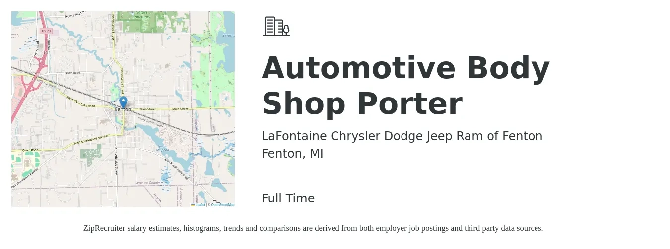 LaFontaine Chrysler Dodge Jeep Ram of Fenton job posting for a Automotive Body Shop Porter in Fenton, MI with a salary of $12 to $14 Hourly with a map of Fenton location.