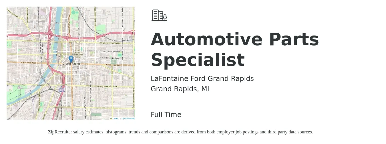 LaFontaine Ford Grand Rapids job posting for a Automotive Parts Specialist in Grand Rapids, MI with a salary of $16 to $24 Hourly with a map of Grand Rapids location.