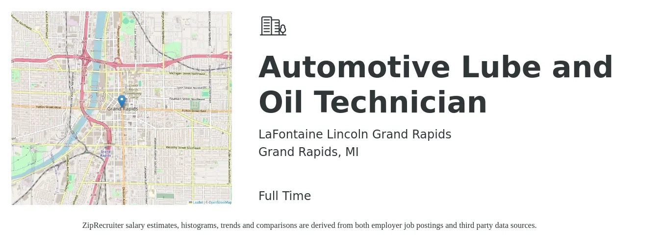 LaFontaine Lincoln Grand Rapids job posting for a Automotive Lube and Oil Technician in Grand Rapids, MI with a salary of $13 to $18 Hourly with a map of Grand Rapids location.