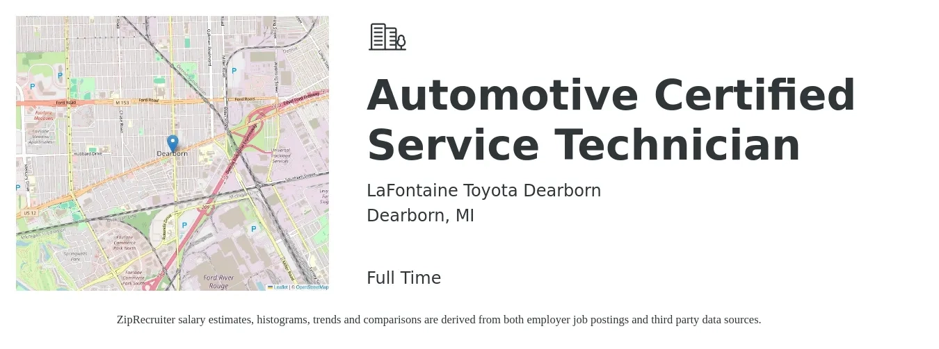 LaFontaine Toyota Dearborn job posting for a Automotive Certified Service Technician in Dearborn, MI with a salary of $18 to $29 Hourly with a map of Dearborn location.