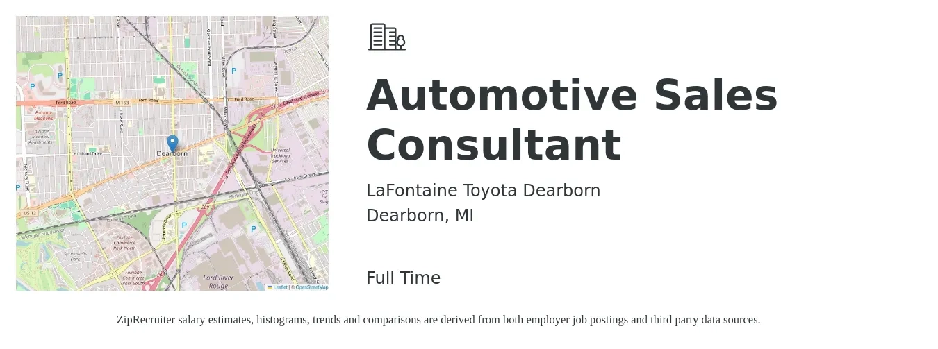 LaFontaine Toyota Dearborn job posting for a Automotive Sales Consultant in Dearborn, MI with a salary of $37,900 to $74,000 Yearly with a map of Dearborn location.