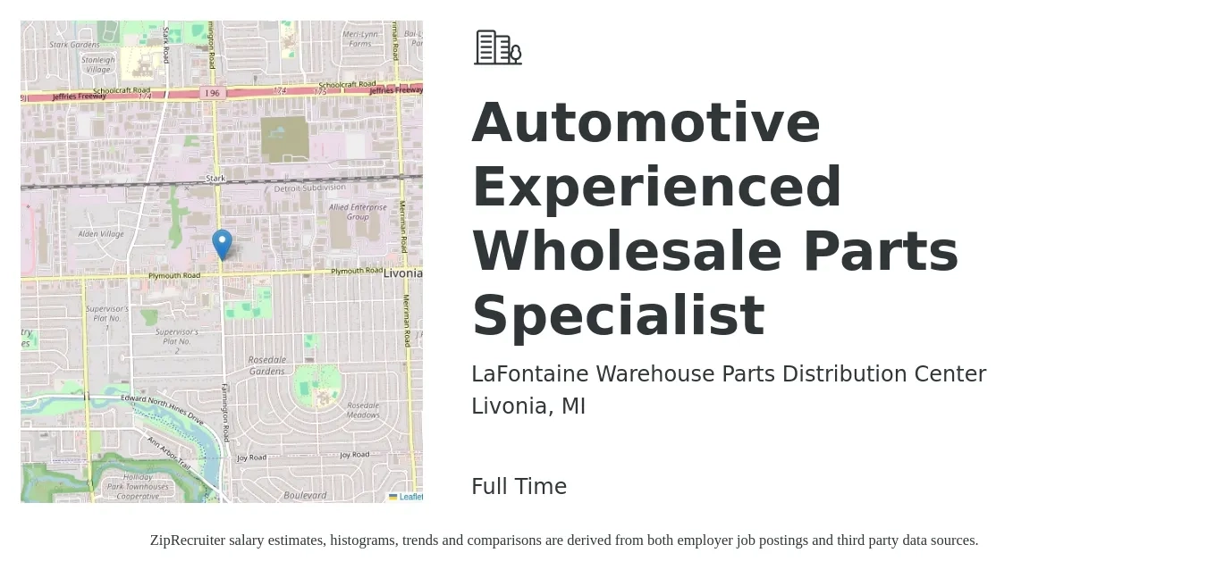 LaFontaine Warehouse Parts Distribution Center job posting for a Automotive Experienced Wholesale Parts Specialist in Livonia, MI with a salary of $16 to $24 Hourly with a map of Livonia location.