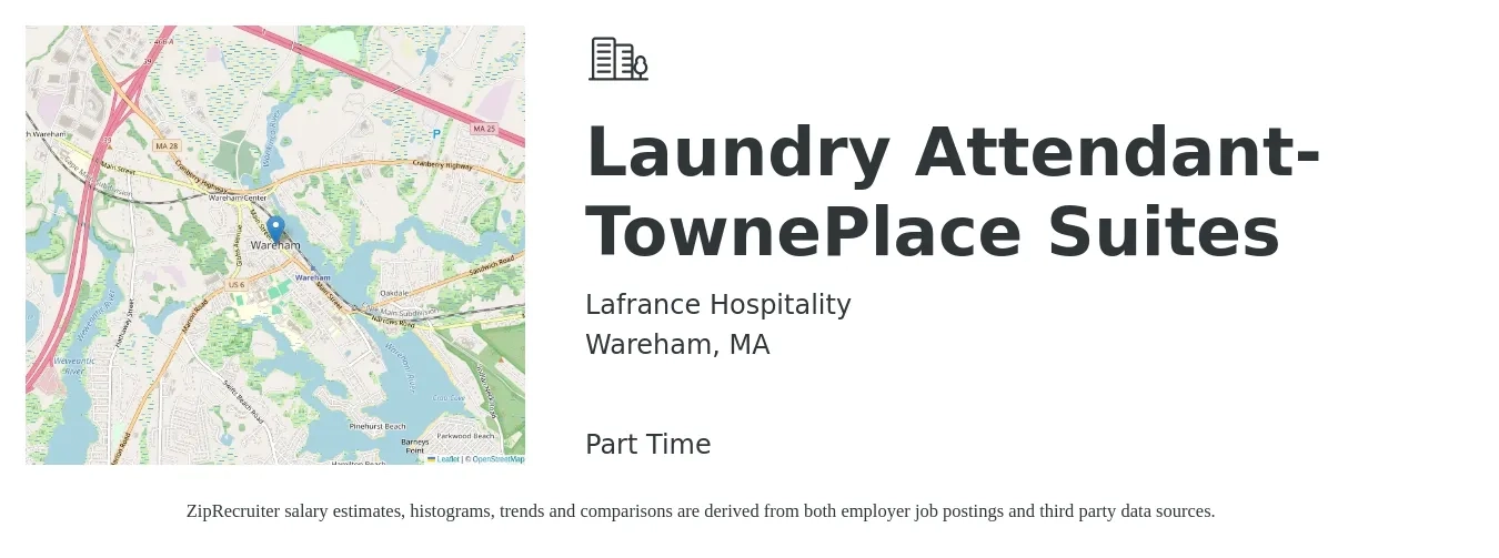 Lafrance Hospitality job posting for a Laundry Attendant- TownePlace Suites in Wareham, MA with a salary of $16 to $18 Hourly with a map of Wareham location.