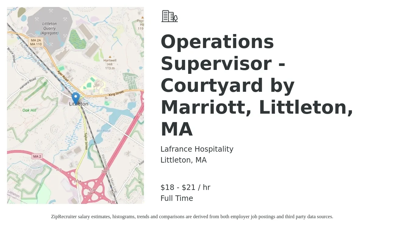Lafrance Hospitality job posting for a Operations Supervisor - Courtyard by Marriott, Littleton, MA in Littleton, MA with a salary of $19 to $22 Hourly with a map of Littleton location.