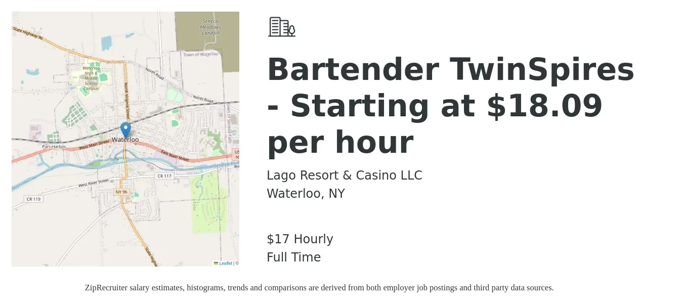 Lago Resort & Casino LLC job posting for a Bartender TwinSpires - Starting at $18.09 per hour in Waterloo, NY with a salary of $18 Hourly with a map of Waterloo location.