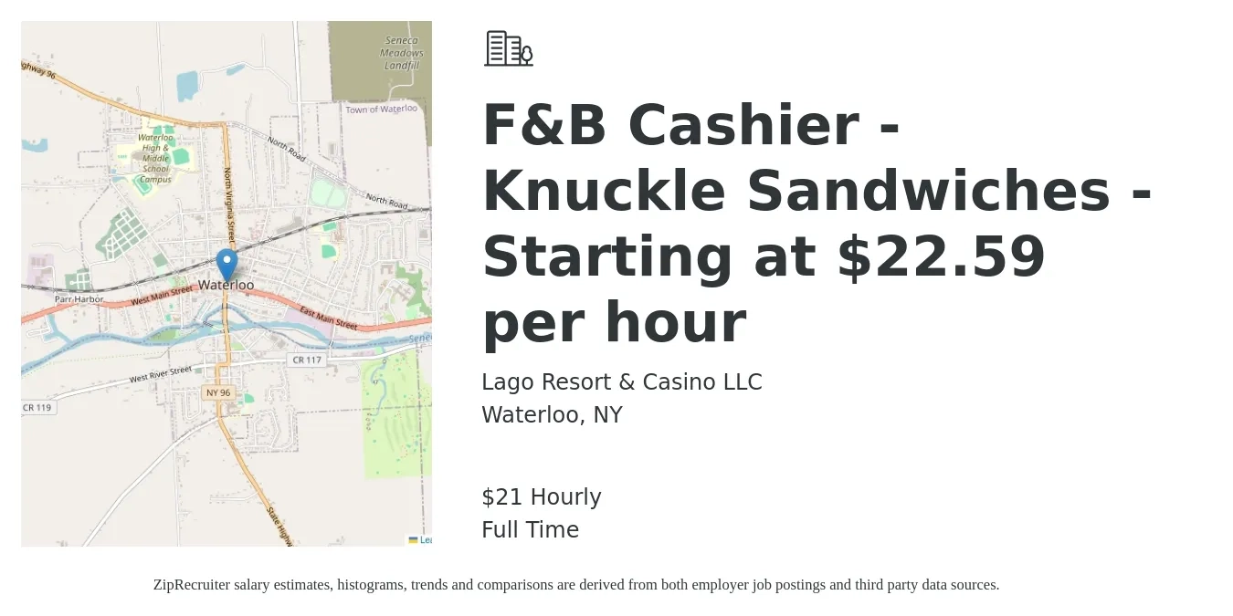 Lago Resort & Casino LLC job posting for a F&B Cashier - Knuckle Sandwiches - Starting at $22.59 per hour in Waterloo, NY with a salary of $23 Hourly with a map of Waterloo location.
