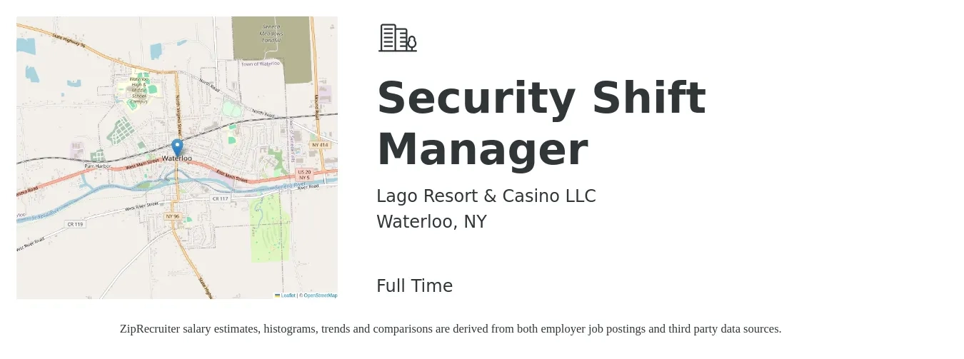 Lago Resort & Casino LLC job posting for a Security Shift Manager in Waterloo, NY with a salary of $18 to $21 Hourly with a map of Waterloo location.
